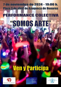 La Espiga de Oro se traslada a la Plaza 3 de abril de Azuqueca con la performance 'Somos Arte' del colectivo Nosotr@s