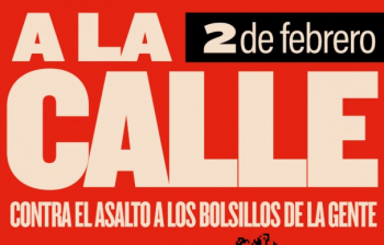 UGT y CCOO llaman a salir a la calle el 2 de febrero "contra el asalto a los bolsillos de la gente"