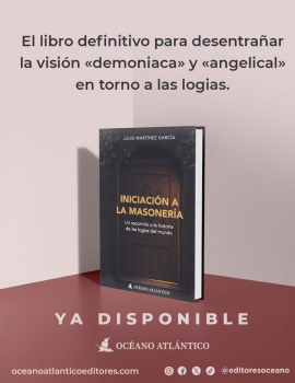 El escritor Julio Martínez compila la historia de la Masonería