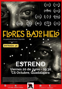 Hoy se estrena 'Flores bajo el hielo' en el Centro Social Octubre