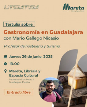 Mario Gallego hablará de la gastronomía en Guadalajara