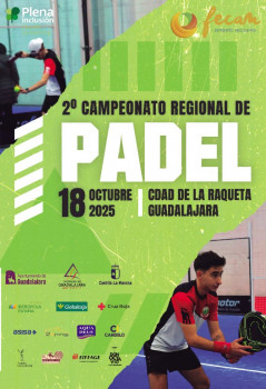 La Ciudad de la Raqueta acogerá el 2º Campeonato Regional de Pádel de Fecam