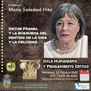 La Asociación de Amigos de la Biblioteca de Guadalajara dedica su próxima conferencia a Viktor Frankl y la búsqueda del sentido de la vida