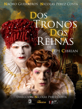 La XLI Espiga de Oro se estrena este domingo con la obra “Dos tronos, dos reinas” 