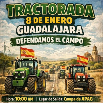 La Asociación en Defensa del Campo de Guadalajara convoca un tractorada para mañana jueves ante la "grave crisis" del sector