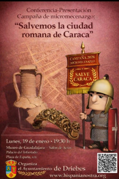 Driebes lanza la campaña de micro-mecenazgo "Salvemos la ciudad romana de Caraca"