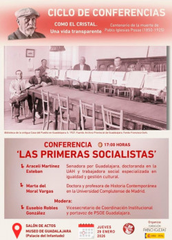 Guadalajara acoge una conferencia sobre las primeras socialistas en el marco del centenario de Pablo Iglesias Posse