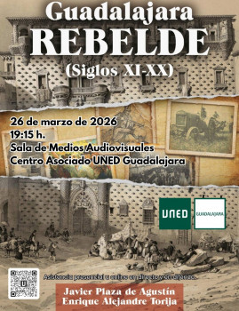 'Guadalajara rebelde. Siglos XI-XX', nuevo libro de los historiadores Javier Plaza y Enrique Alejandre 