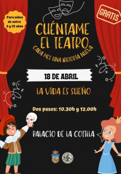 'La vida es sueño', este sábado con 'Cuéntame el teatro' en el Palacio de la Cotilla