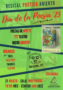 Tres Tristes Tigres Teatro celebra el Día de la Poesía con un recital en el Centro San José