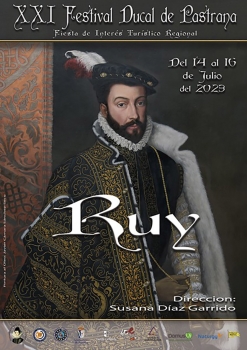 Entre el 14 y el 16 de julio, Pastrana vuelve al Siglo de Oro, de la mano de 'Ruy'