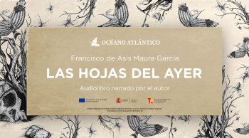 Ya se puede adquirir el audiolibro 'Las hojas del ayer'