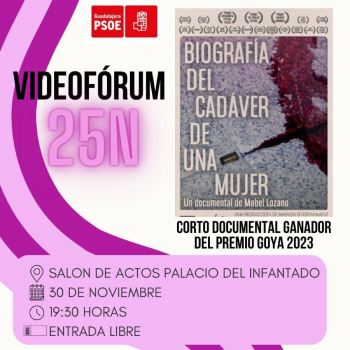 El PSOE de Guadalajara organiza un videofórum sobre el documental 'Biografía del cadáver de una mujer" en el Infantado
