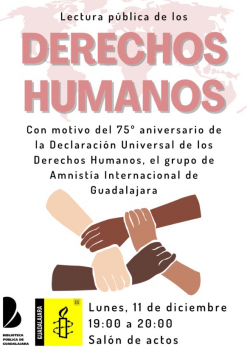 El Grupo de Amnistía Internacional de Guadalajara organiza una lectura pública de los Derechos Humanos