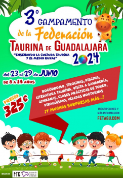 La Federación Taurina de Guadalajara anuncia la apertura de inscripciones para su Tercer Campamento Taurino, dirigido a niños y niñas de 8 a 14 años