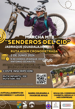 La marcha MTB 'Senderos del Cid' tendrá lugar el próximo domingo 2 de junio